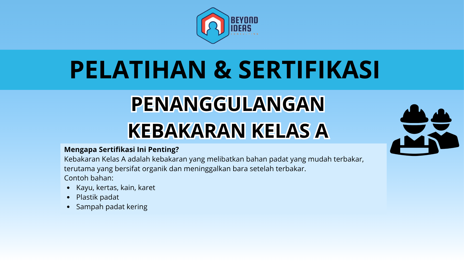 Penanggulangan Kebakaran Kelas A
