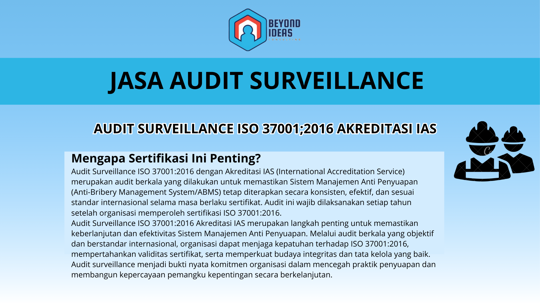 AUDIT SURVEILLANCE ISO 37001;2016 Akreditasi IAS