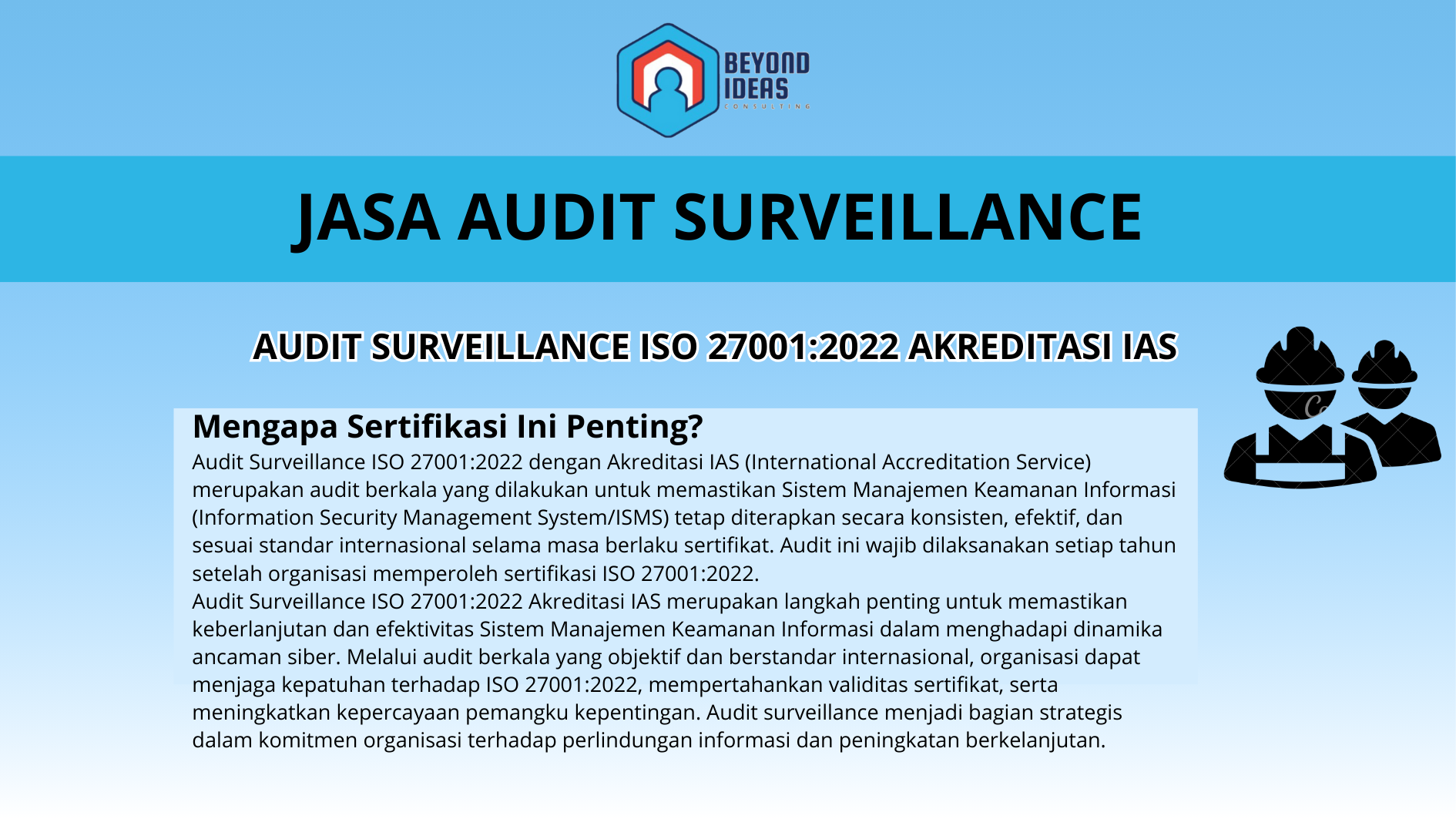 AUDIT SURVEILLANCE ISO 27001:2022 Akreditasi IAS