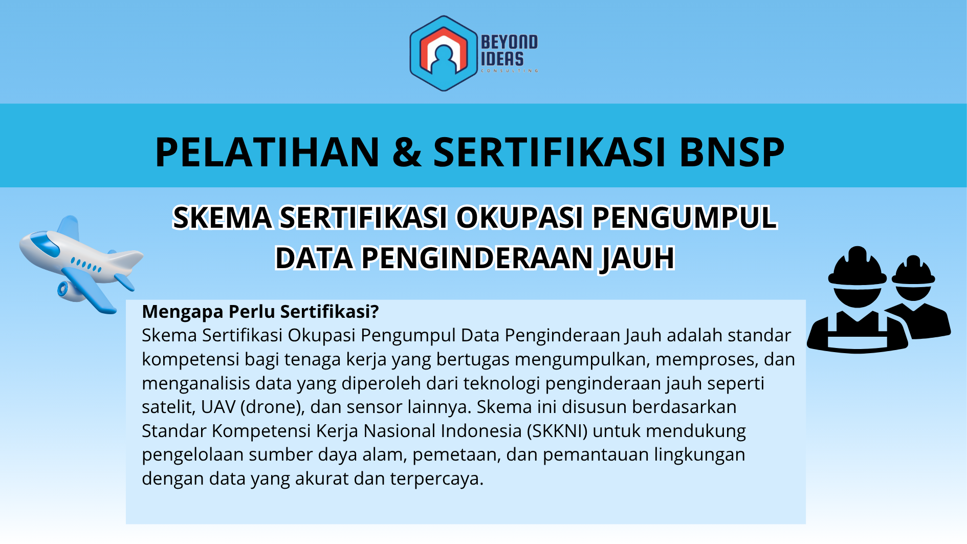 Skema Sertifikasi Okupasi Pengumpul Data Penginderaan Jauh