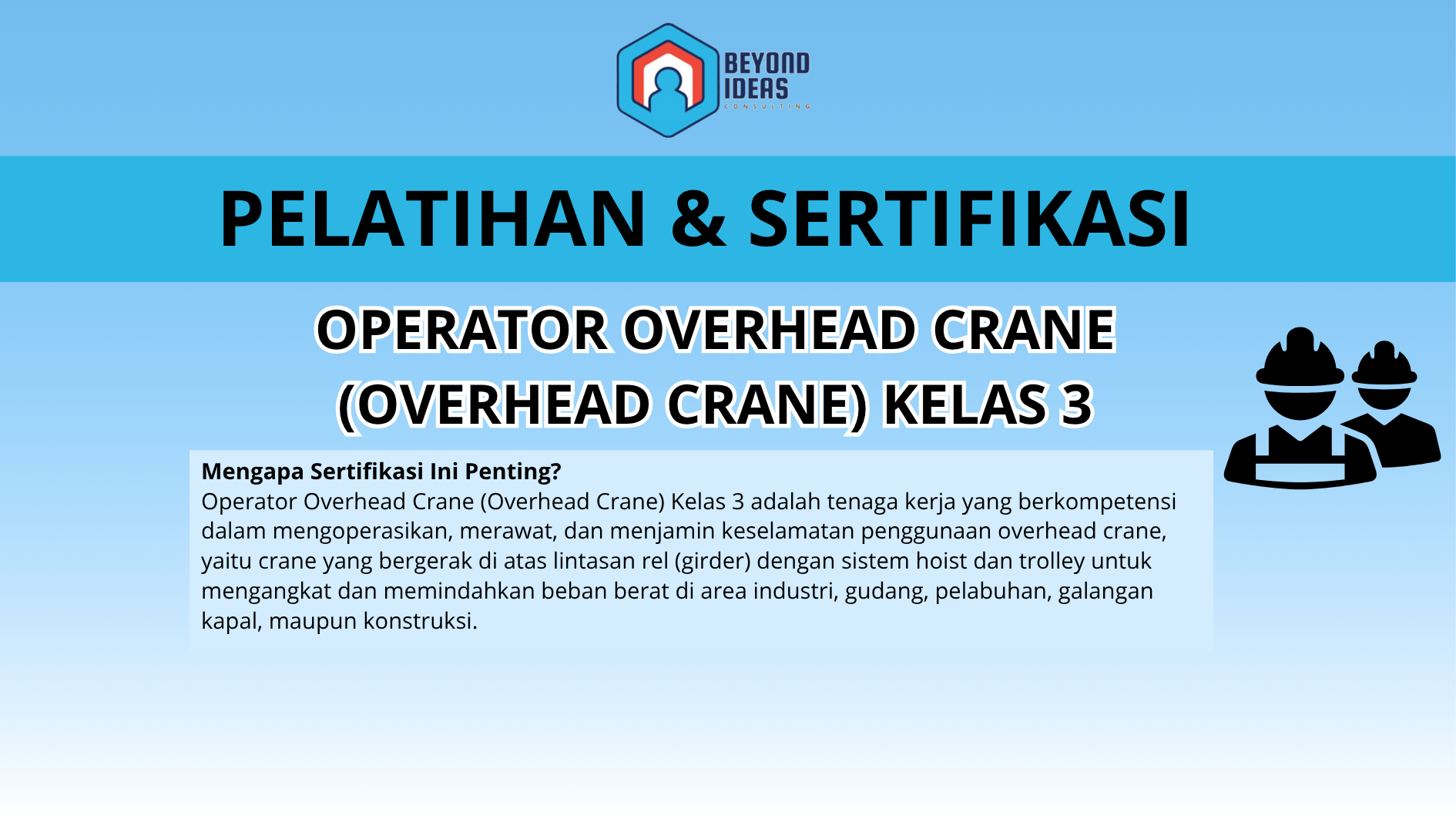 Operator Overhead Crane (Overhead Crane) kelas 3