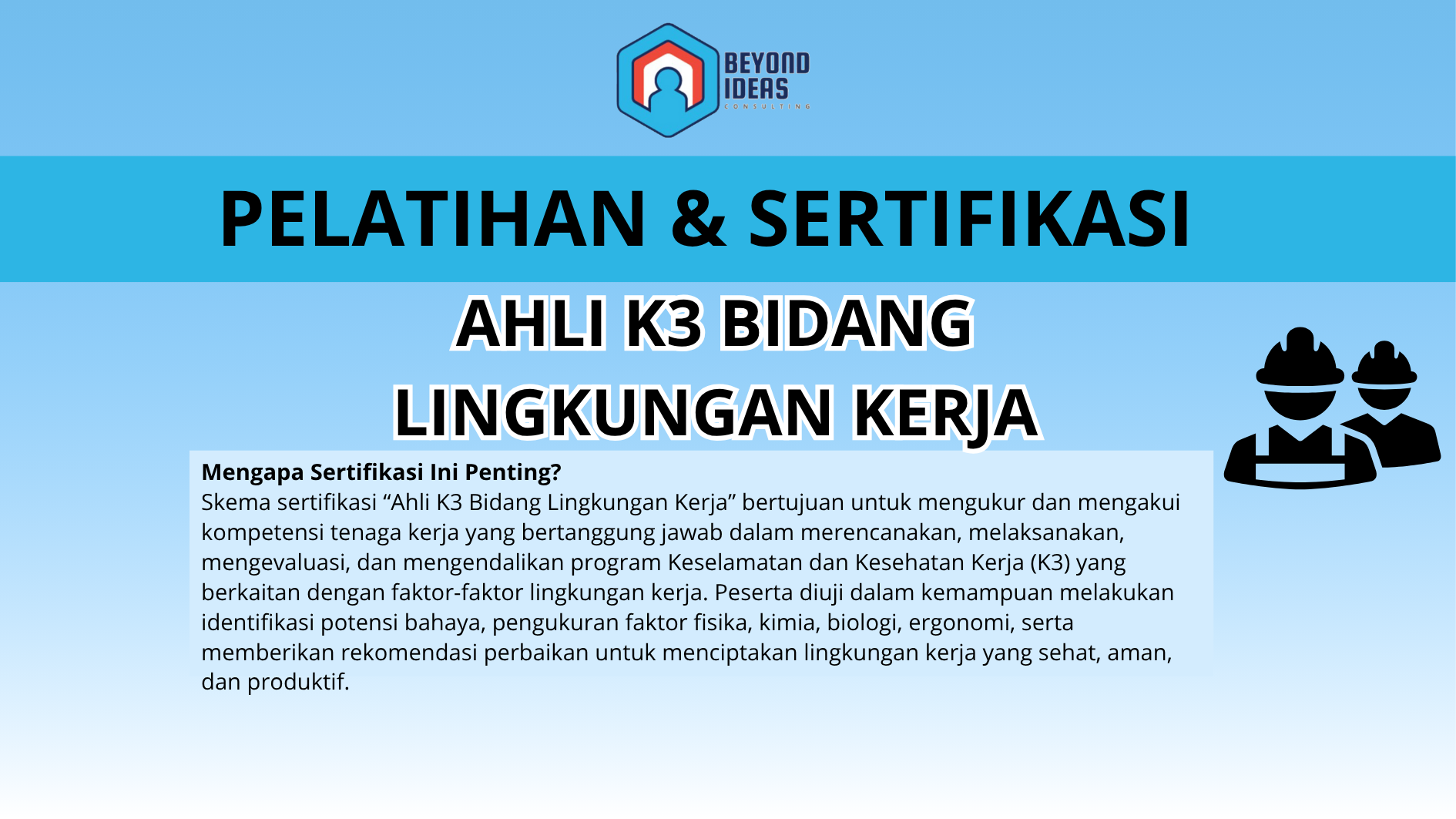 Ahli K3 Bidang Lingkungan Kerja