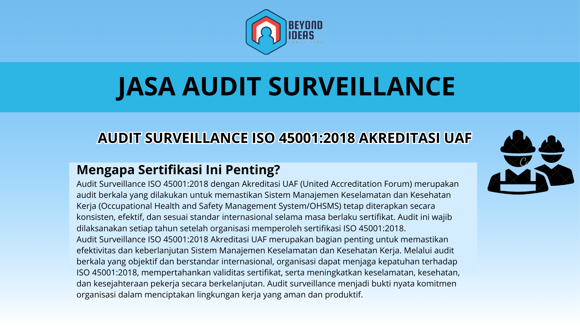 AUDIT SURVEILLANCE ISO 45001:2018 Akreditasi UAF