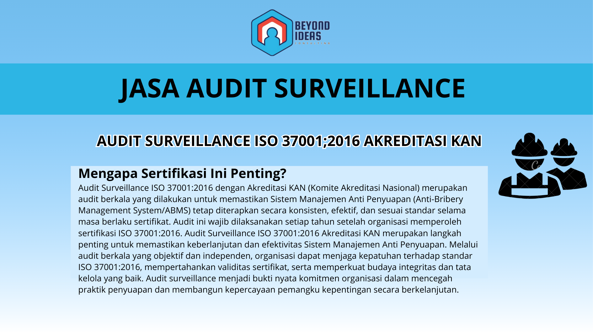 AUDIT SURVEILLANCE ISO 37001;2016 Akreditasi KAN