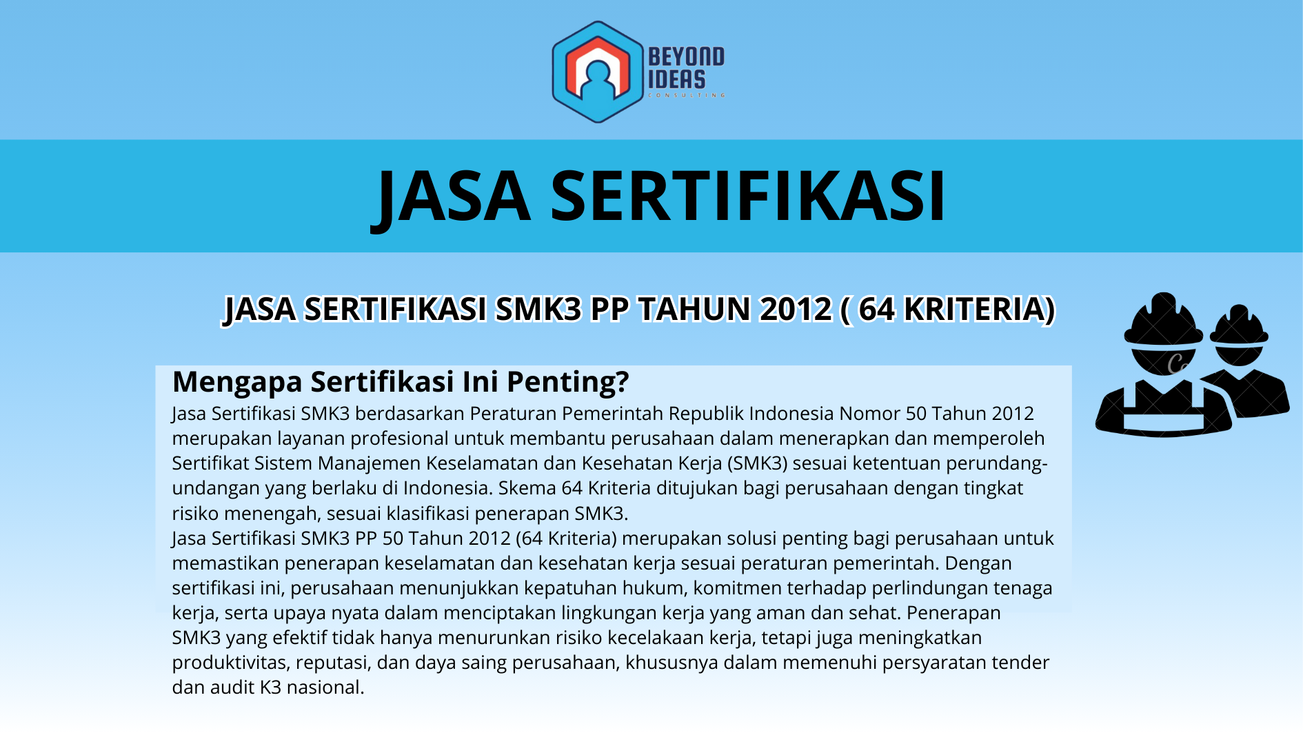 Jasa Sertifikasi SMK3 PP Tahun 2012 ( 64 Kriteria )