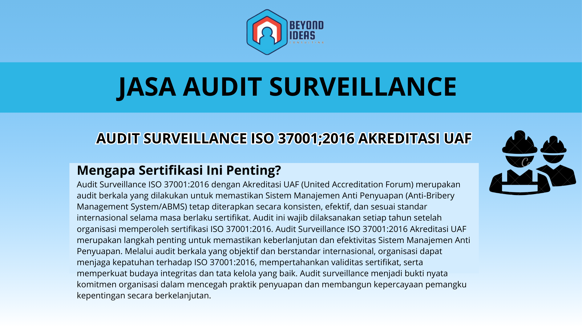 AUDIT SURVEILLANCE ISO 37001;2016 Akreditasi UAF