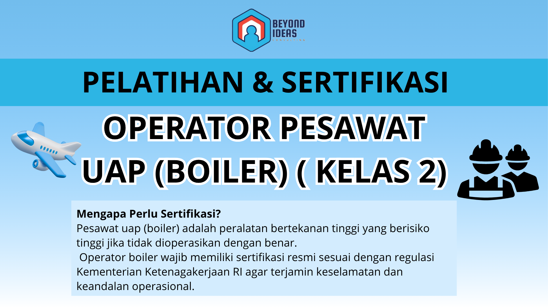 Operator Pesawat Uap (Boiler) ( Kelas 2)