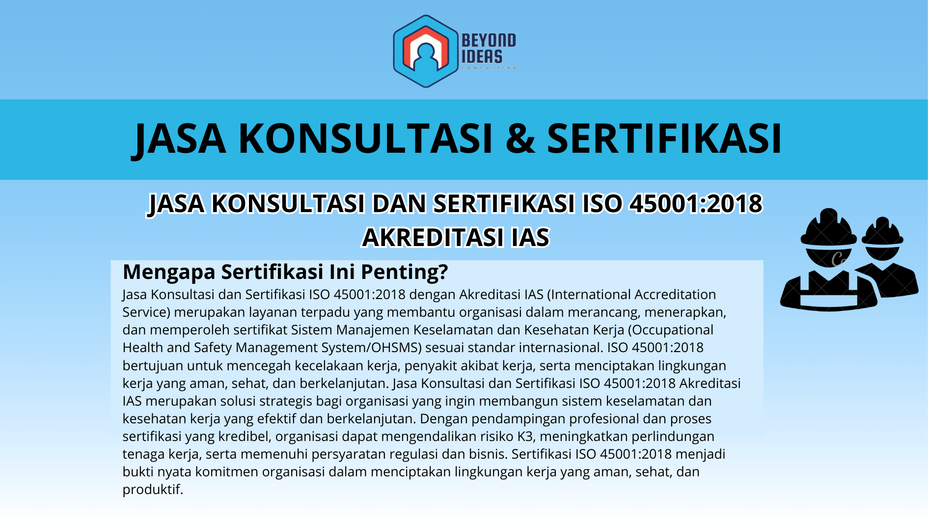 Jasa Konsultasi dan Sertifikasi ISO 45001:2018 Akreditasi IAS