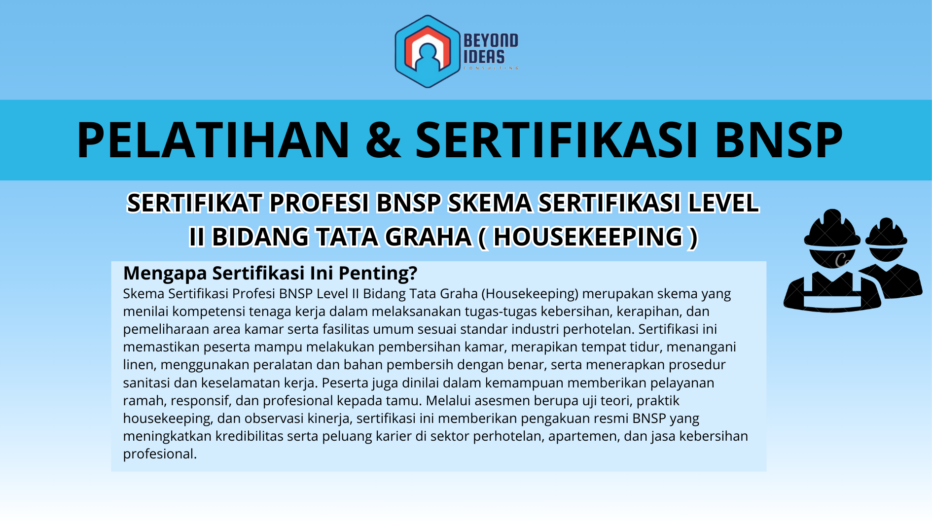 Sertifikat Profesi BNSP Skema Sertifikasi Level II Bidang Tata Graha ( Housekeeping )