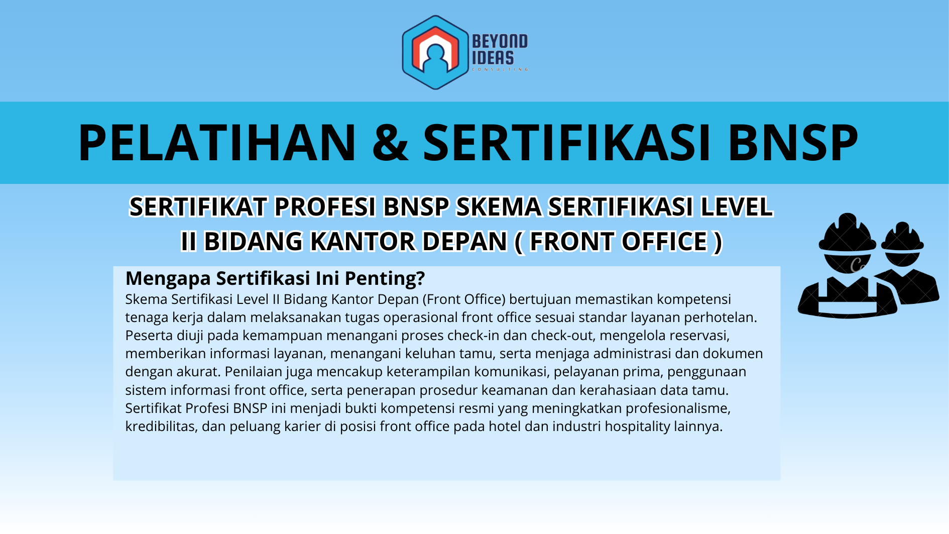Sertifikat Profesi BNSP Skema Sertifikasi Level II Bidang Kantor Depan ( Front Office )