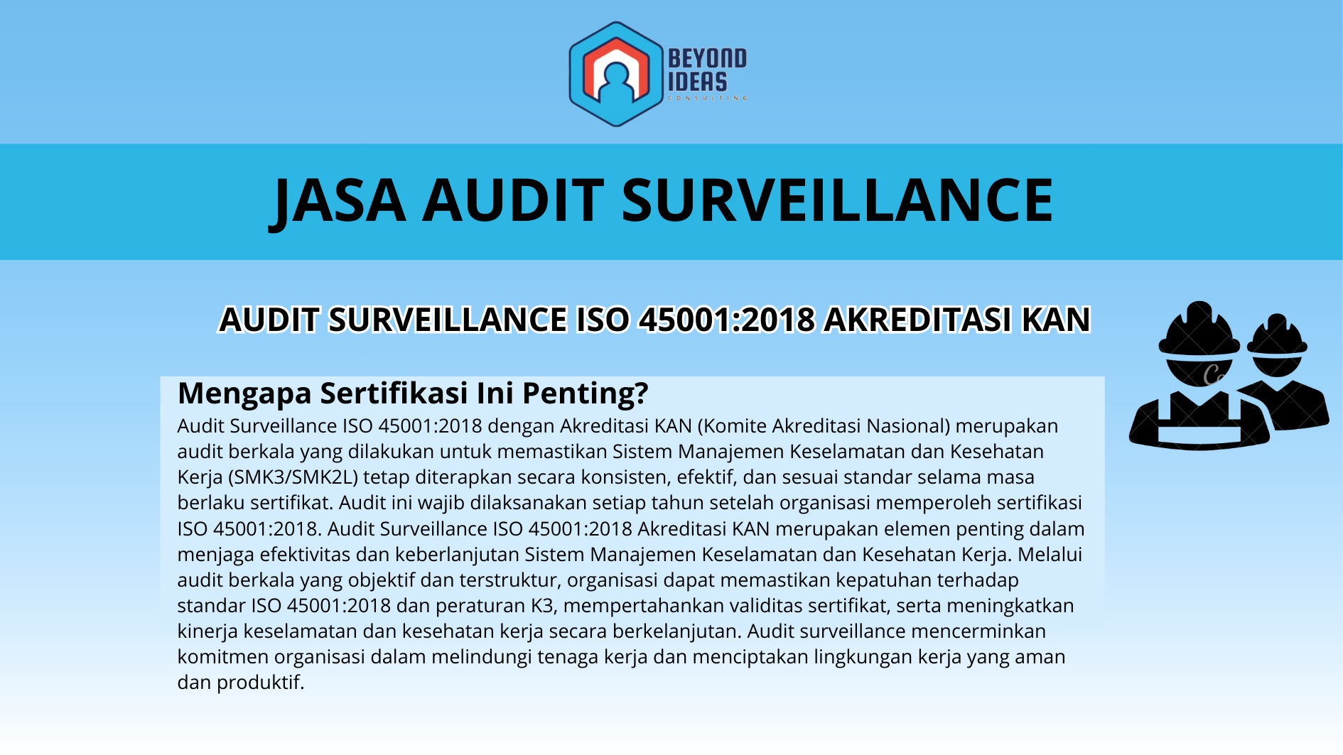 AUDIT SURVEILLANCE ISO 45001:2018 Akreditasi KAN