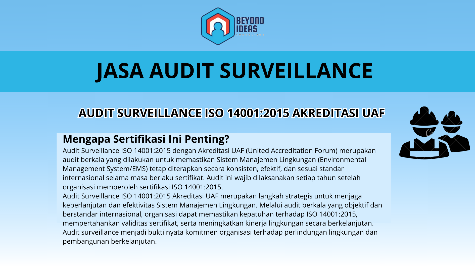 AUDIT SURVEILLANCE ISO 14001:2015 Akreditasi UAF